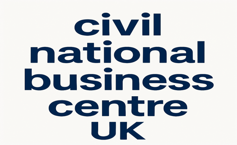 Why the Civil National Business Centre Is the Starting Line for UK Business Success